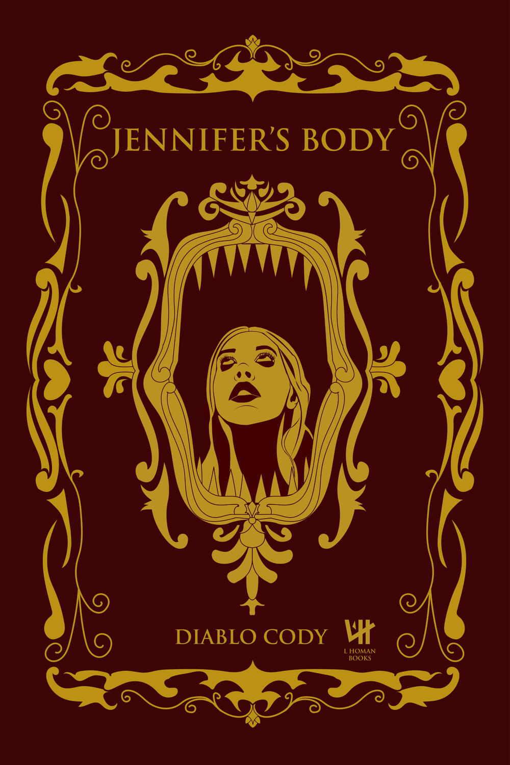 An alternative book cover of the cult classic film “Jennifer’s Body,” stylized as a 1950s gilded hardcover. 11x17 inches, made in Adobe illustrator.